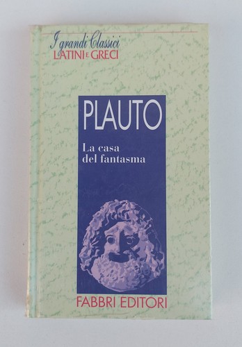 Plauto casa del - plauto, la