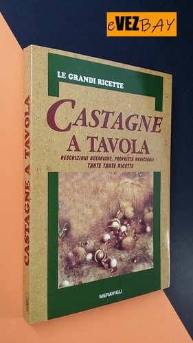Castagne tavola renata - a,