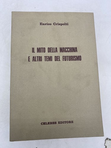 Enrico crispolti il - enrico, mito