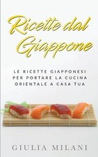 Ricette dal Giappone: Le
