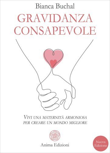 Libro gravidanza consapevole - gravidanza,