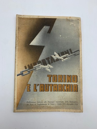 Torino autarchia - torino, l'autarchia