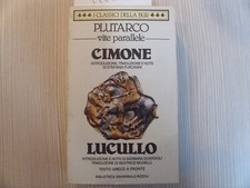 vite parallele di plutarco nicia - crasso	 di Plutarco,  1987,  Rizzoli