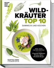 Wildkräuter Top 10 ~ Martina