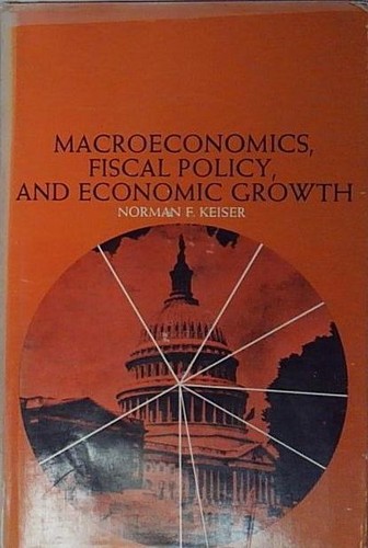 Keiser macroeconomics fiscal - keiser, macroeconomics,