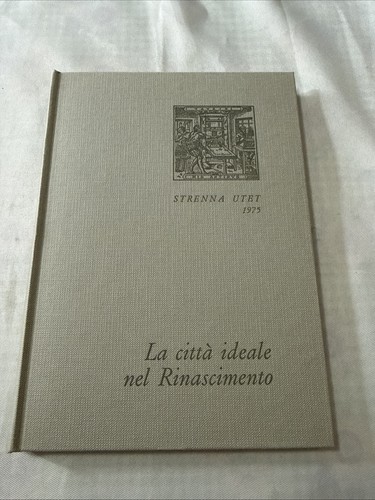 Città ideale del - la,
