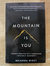 The  Mountain is You By