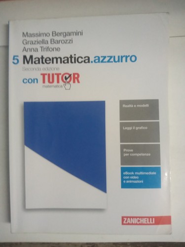 Matematica azzurro bergamini - matematica.azzurro,