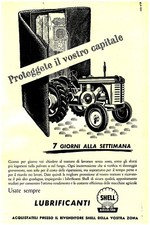 PUBBLICITA' 1955 OLIO SHELL AGRICOLTURA TRATTORE A VOLANO LANDINI FIAT FORDSON