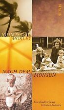 Nach dem Monsun: Eine Kindheit