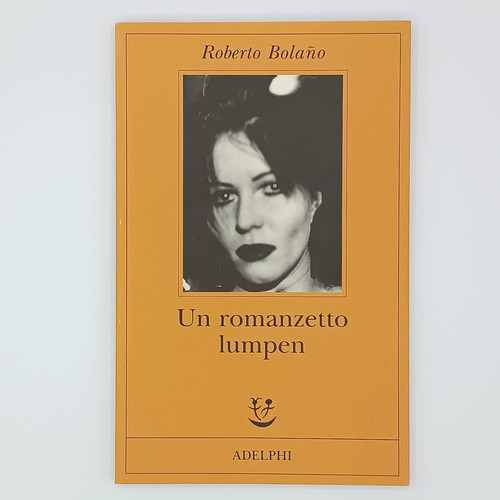 Roberto bolano romanzetto - roberto,