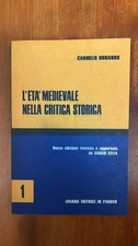 L'età medievale nella critica storica 1 - Carmelo Bonanno