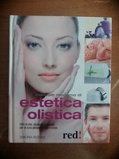 Vignali Manuale moderno di estetica olistica cura viso e corpo stile di vita red