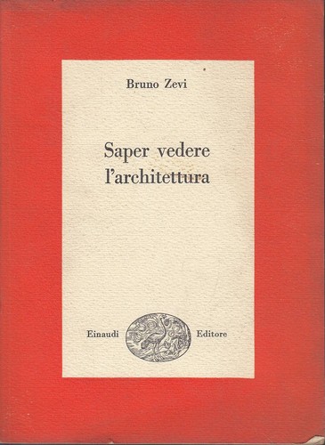 Saper vedere architettura - vedere, l'architettura
