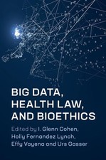Big Data, Health Law, and