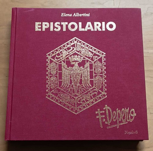 Fortunato depero epistolario - depero:,