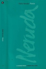 Poesie. . Pablo Neruda. 2004