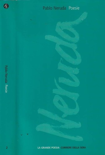 Poesie pablo neruda - poesie., neruda.