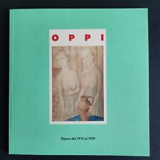 Ubaldo Oppi, Opere dal 1912 al 1929, Gian Ferrari Arte Moderna (1994)