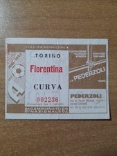 Biglietto Ticket Calcio Stadio Italia TORINO FIORENTINA 1981 82 1982