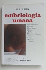 Embriologia umana Copertina flessibile – 1 agosto 2002 di William J. Larsen (Aut