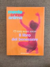 IL LIBRO DEL BENESSERE.MENTE,CORPO,ANIMA (ILLUSTRATO)