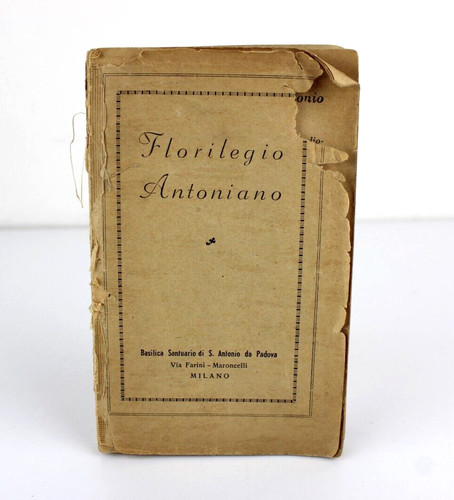 Florilegio antoniano libretto - antoniano,