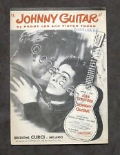 Spartito - Johnny Guitar - Canto, mandolino o fisarmonica - ed. 1954 Curci