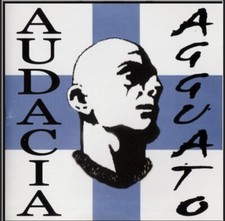 AUDACIA “Agguato” CD Italian Oi Skinhead Peggior Amico Adl 122 Legittima Offesa