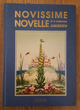 Hans Christian Andersen, Novissime novelle,  Hoepli, ill. di Vittorio Accornero