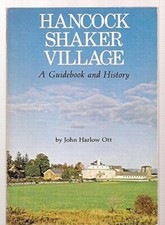 Hancock Shaker Village Guide