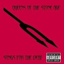 Songs for the Deaf - Limited
