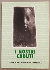 I NOSTRI CADUTI - SEZIONI