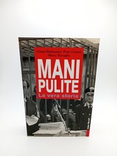 Mani Pulite LA VERA STORIA 