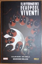 PANINI DEADPOOL DELUXE RITORNO DEI DEADPOOL VIVENTI PRIMA EDIZIONE