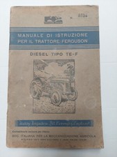 Manuale uso e manutenzione trattore Ferguson diesel tipo TE-F aprile 1952