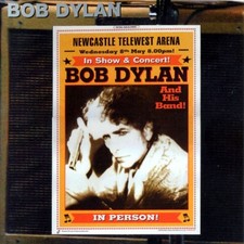 BOB DYLAN - NEWCASTLE 2002 -