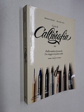CORSO DI CALLIGRAFIA - CALZOLARI , SALICE - DE VECCHI - 2014