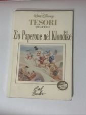 TESORI QUATTRO ZIO PAPERONE NEL KLONDIKE di Carl Barks – Walt Disney 2001
