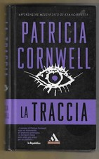 PATRICIA CORNWELL - La traccia