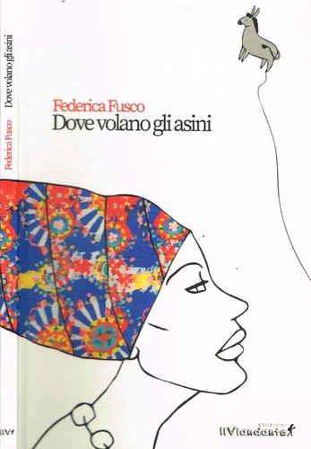 Dove volano gli asini fusco - gli, asini.