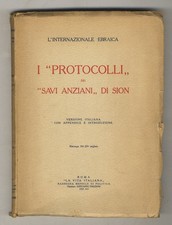 Internazionale (L') Ebraica. I “Protocolli” dei “Savi Anziani” di Sion. Versi...