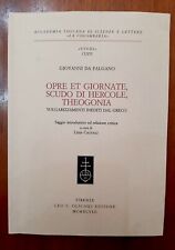 SCUDO DI HERCOLE, OPRE ET GIORNATE, THEOGONIA, OLSCHKI.