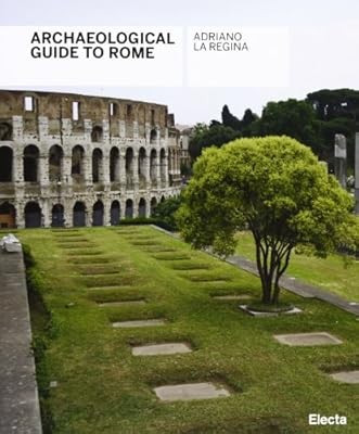 Guida archeologica roma - archeologica, di