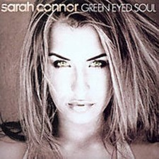 Sarah Connor - Green Eyed Soul [CD]