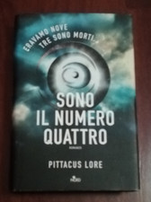 SONO IL NUMERO QUATTRO - PITTACUS LORE - EDITRICE NORD 2011 - ROMANZO