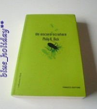 ** PHILIP K. DICK - UN OSCURO