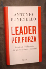 ANTONIO FUNICIELLO-LEADER PER FORZA-RIZZOLI ED.-2023