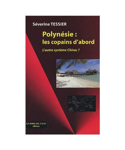 Polynesie les copains abord - copains, d'abord