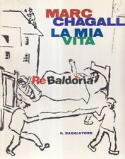 La Mia Vita Il Saggiatore Chagall Marc Marc Chagall 